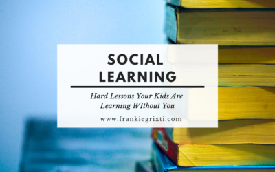 Social Learning – What parents can’t teach their kids but NEED to know about